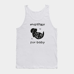 Mother of a Fur Baby - Dark Print Tank Top